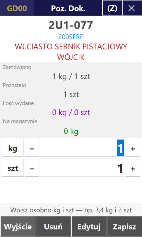 Pozycja dokumentu: zamówiono, pozostało, wydano, stan magazynu i ilość w kg i szt